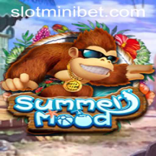 Discover the Exciting World of SummerMood: A Fresh Take on Mobile Gaming with MINIBET